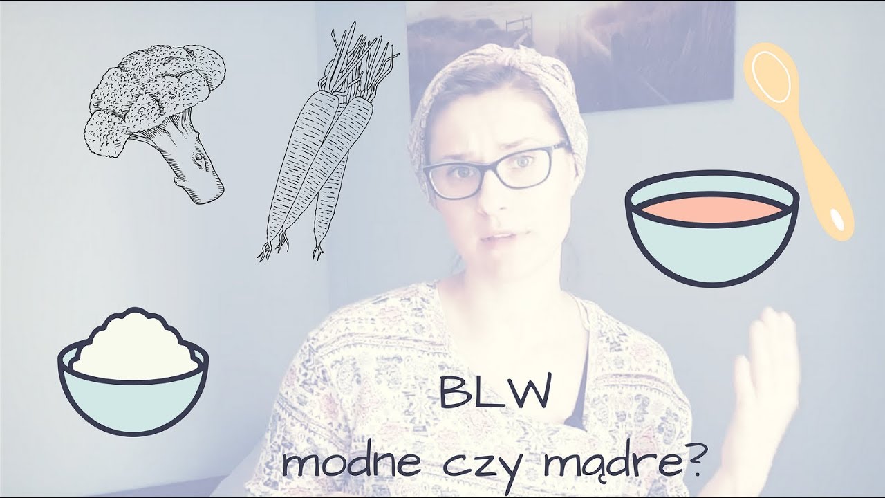 #9 Rozszerzanie diety metodą BLW -  moda czy wspieranie rozwoju?