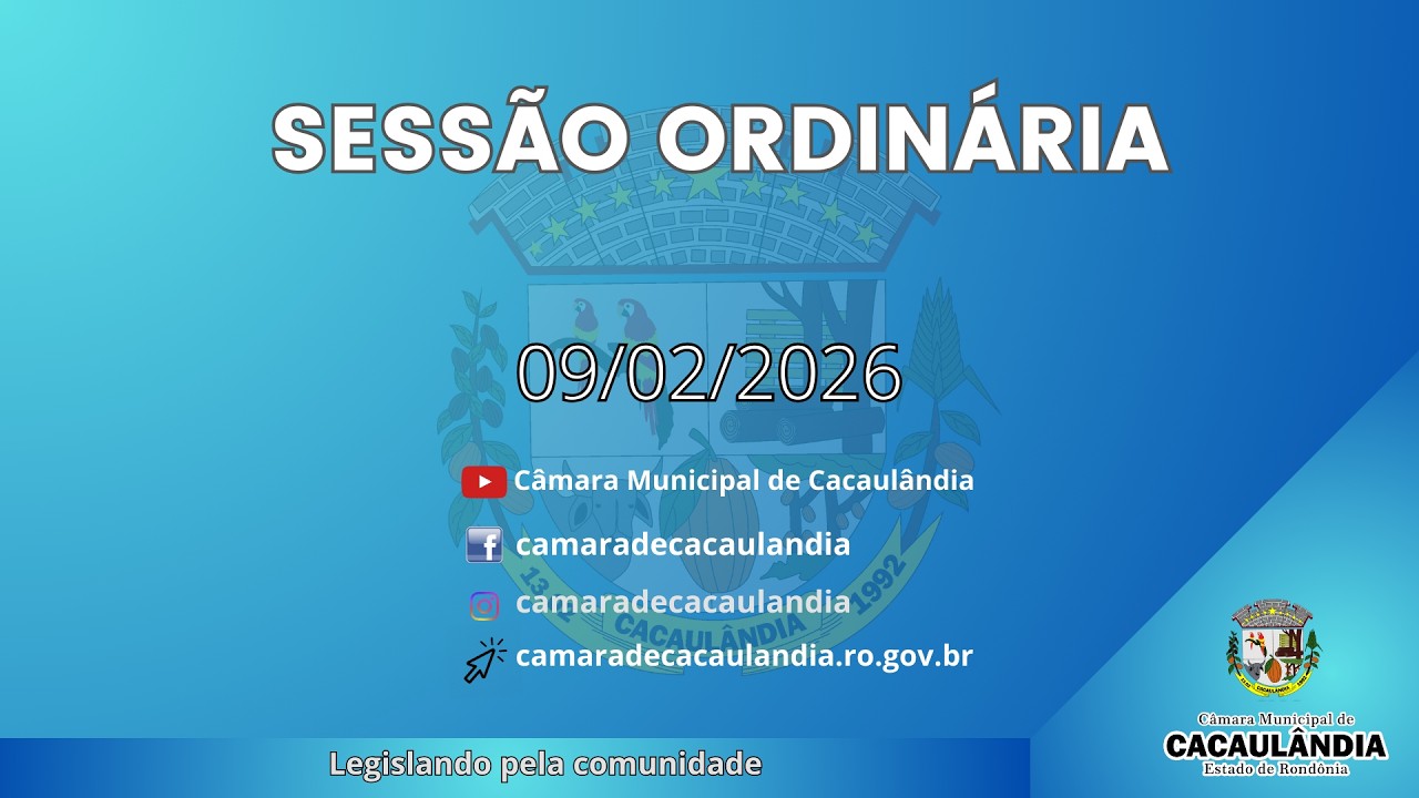 1291ª Sessão Ordinária da Câmara Municipal de Cacaulândia 09/02/2026