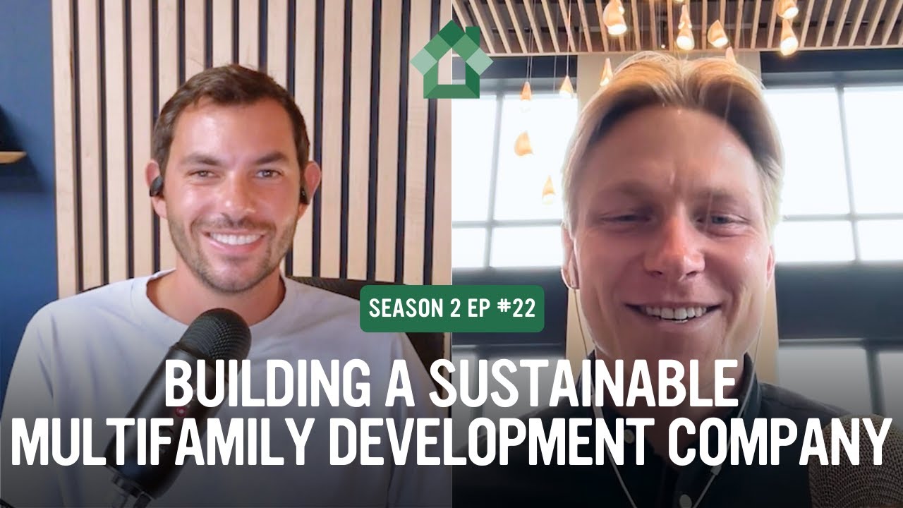 How I Built a Multifamily Development Company from the Ground Up with Nate Helbach