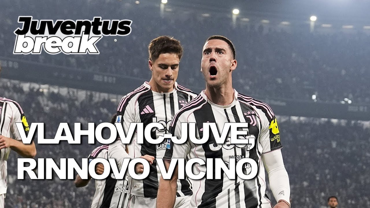 Vlahovic-Juve, rinnovo vicino