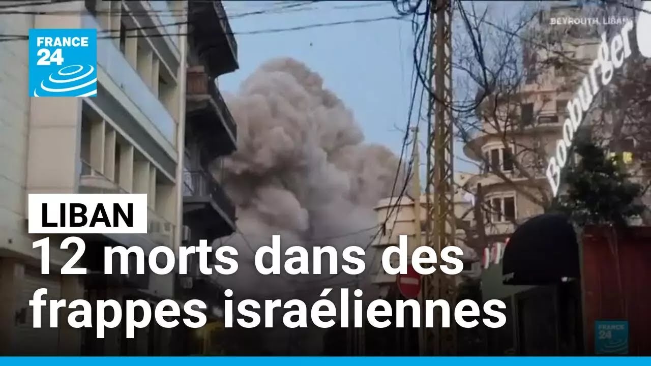 Liban : au moins 12 morts dans des frappes israéliennes dans le centre de Beyrouth • FRANCE 24