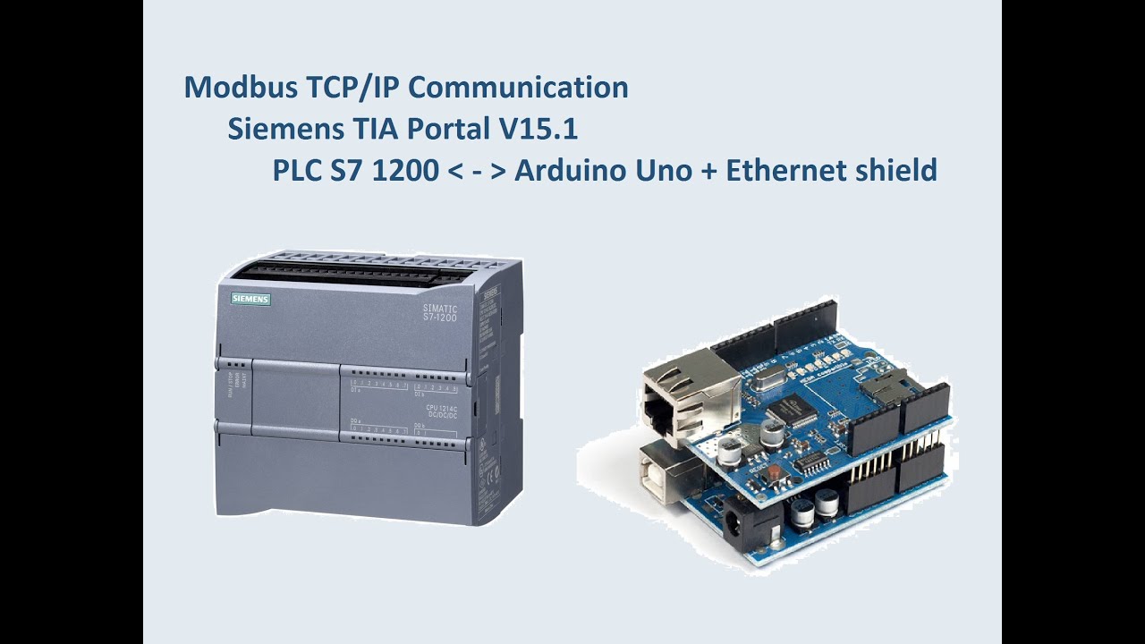 Siemens S7 1200 Modbus TCP/IP Communication with Arduino