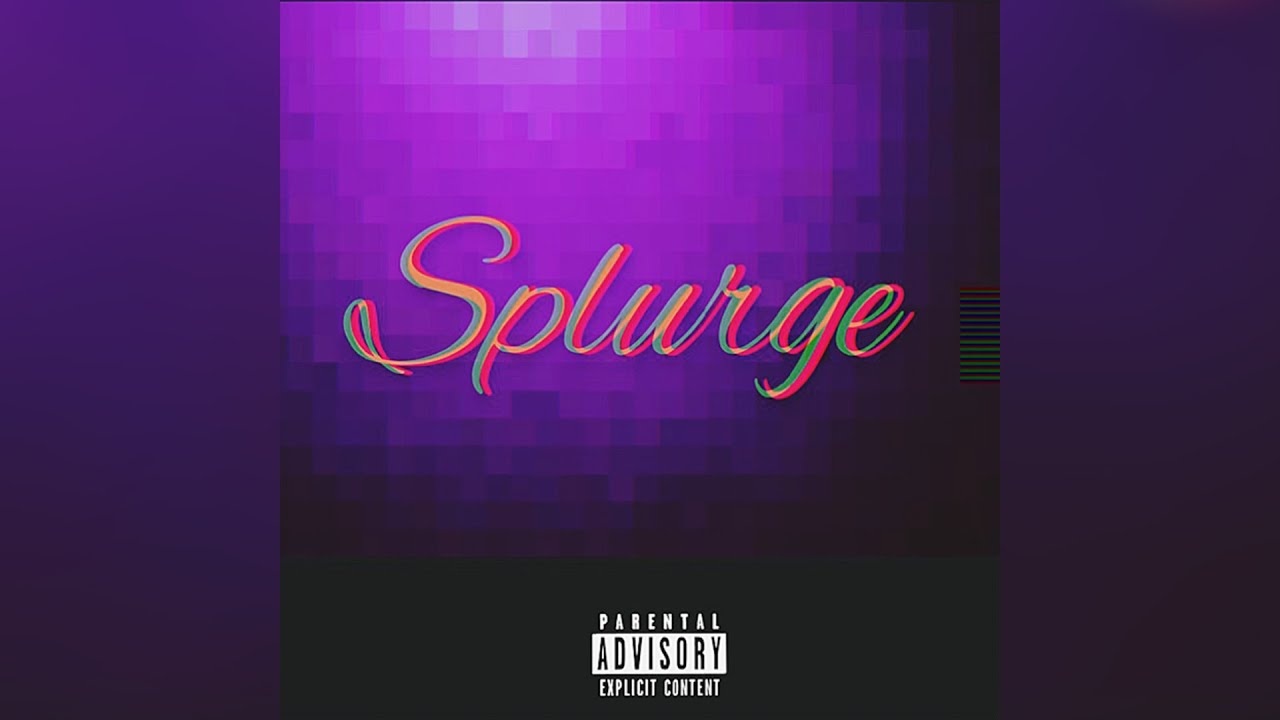1Gunn - Splurge