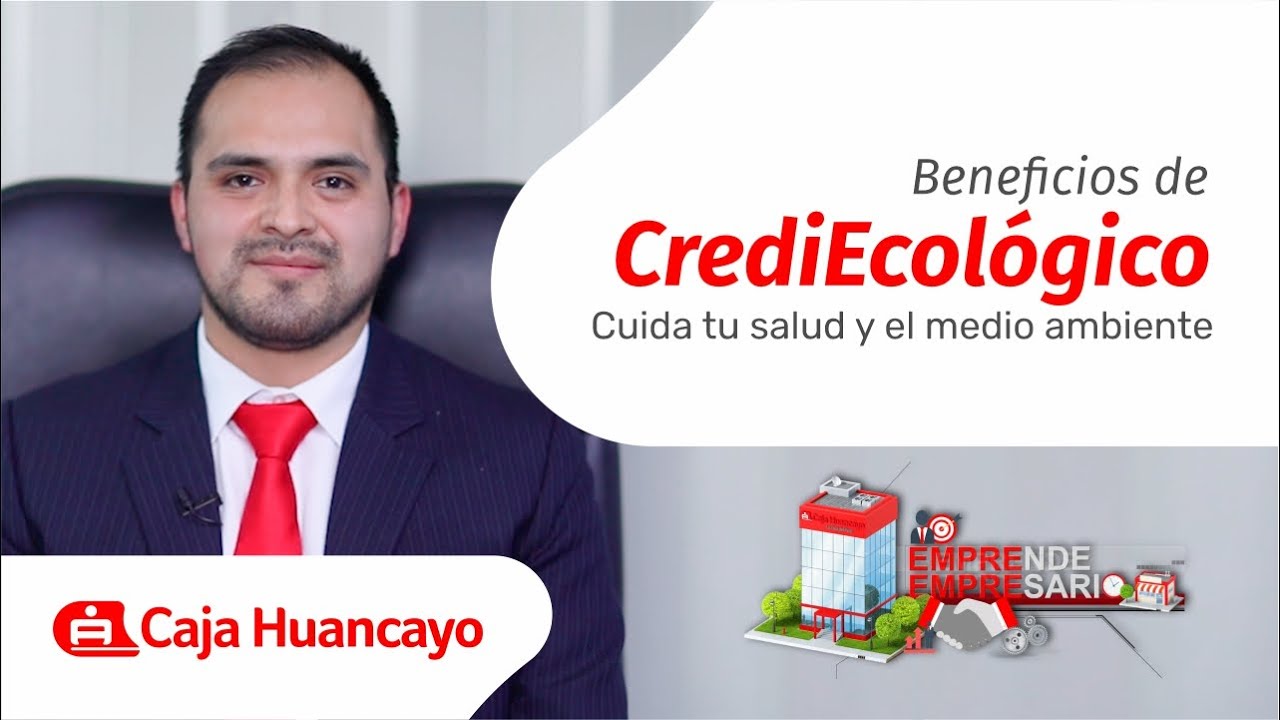 CrediEcológico – Microprograma Emprende Empresario