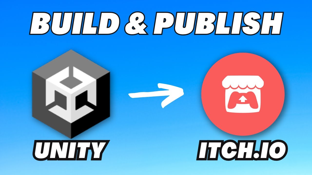 Как создать и опубликовать свою игру Unity на Itch.io (обновлено в 2024 году)
