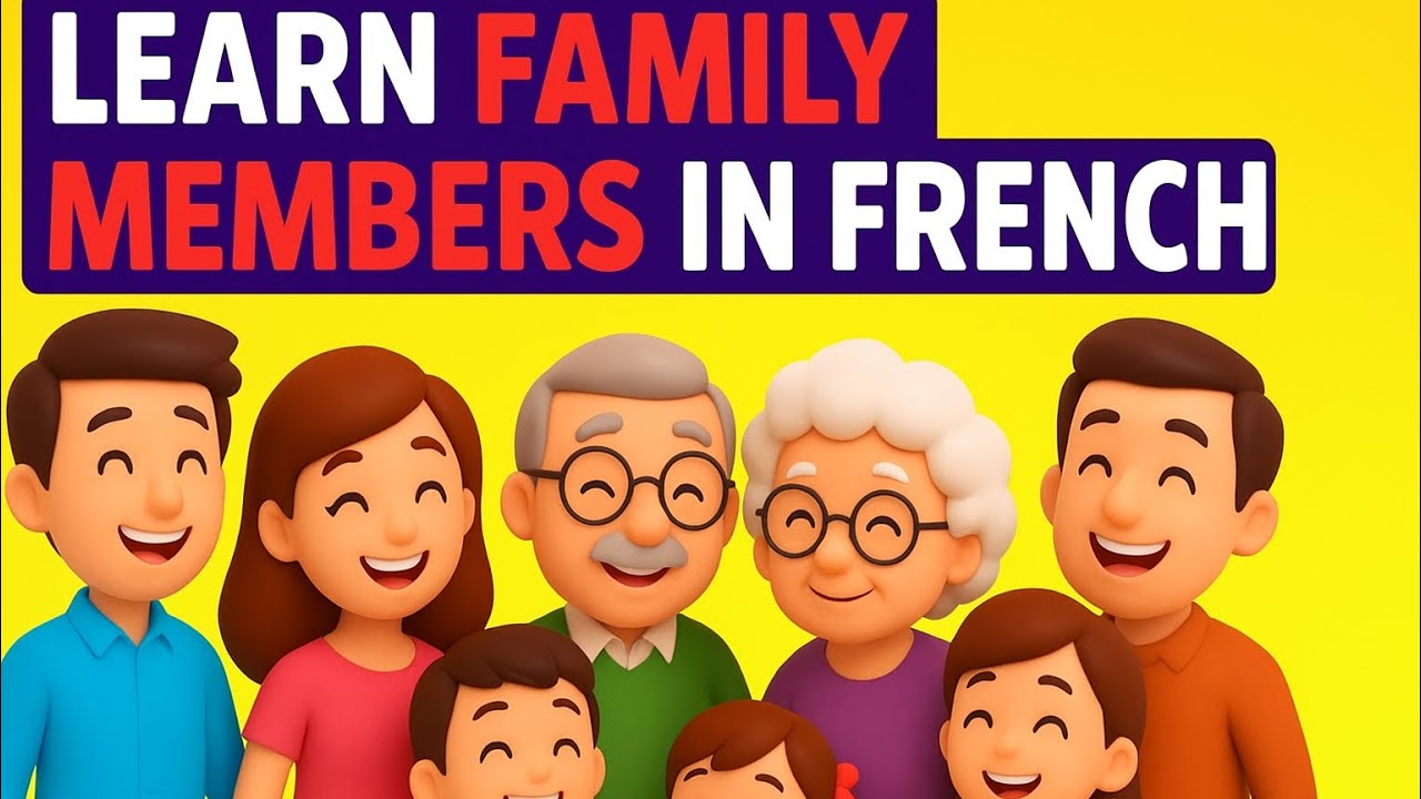🇫🇷Learn Family Members in French👨‍👩‍👧‍👦 | French Speaking & Listening Practice + Easy Pronunciations