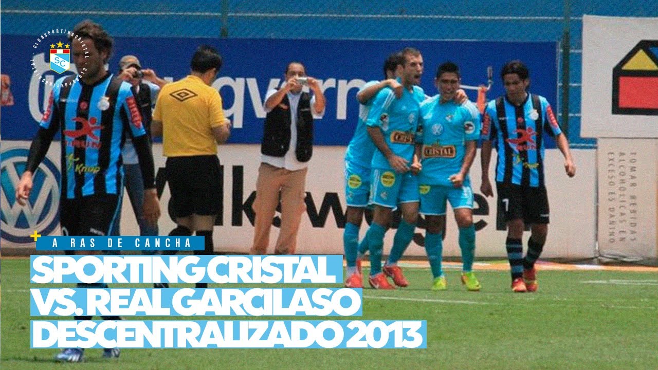 A ras de cancha: Sporting Cristal 5-2 Real Garcilaso (Descentralizado 2013: Liguilla Impar)