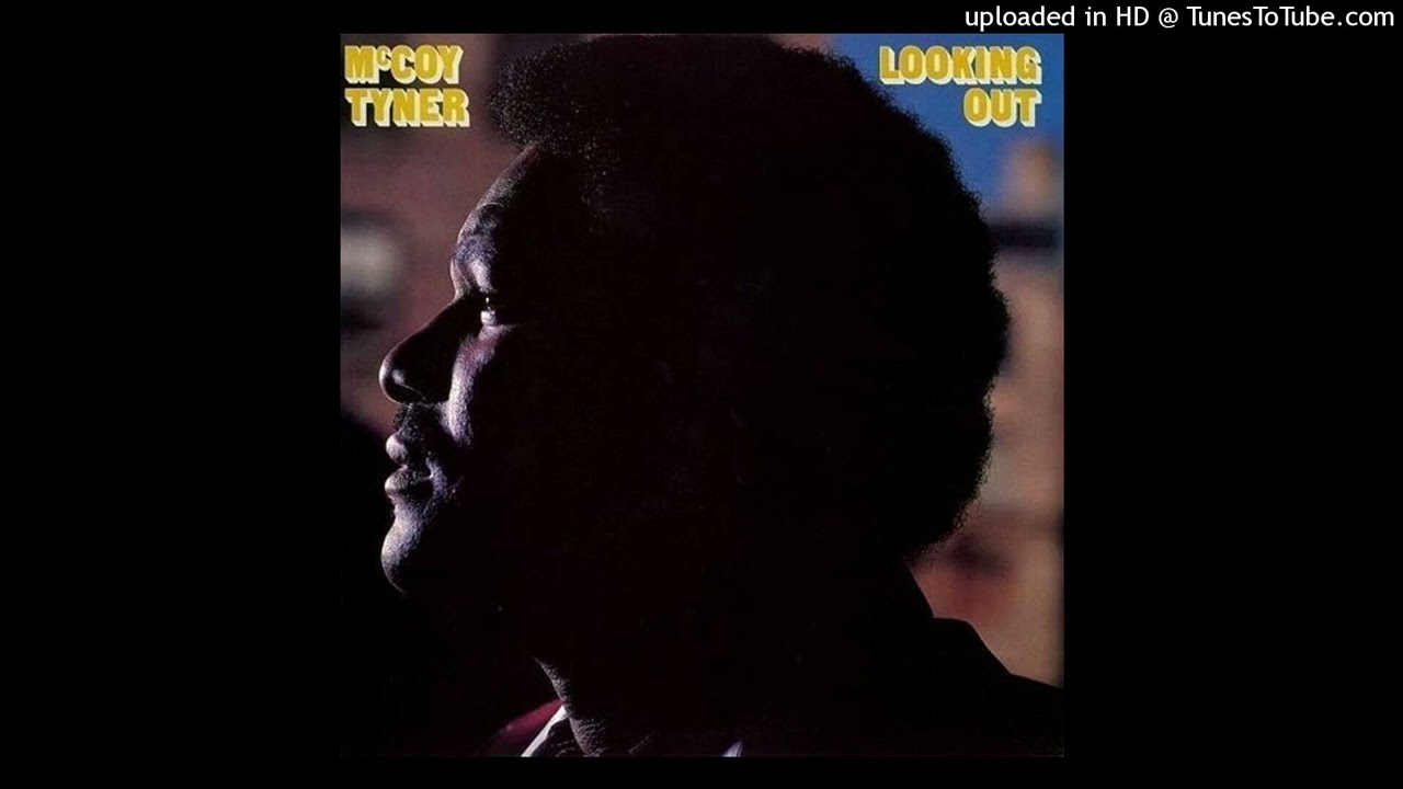 McCoy Tyner - Love Surrounds Us Everywhere