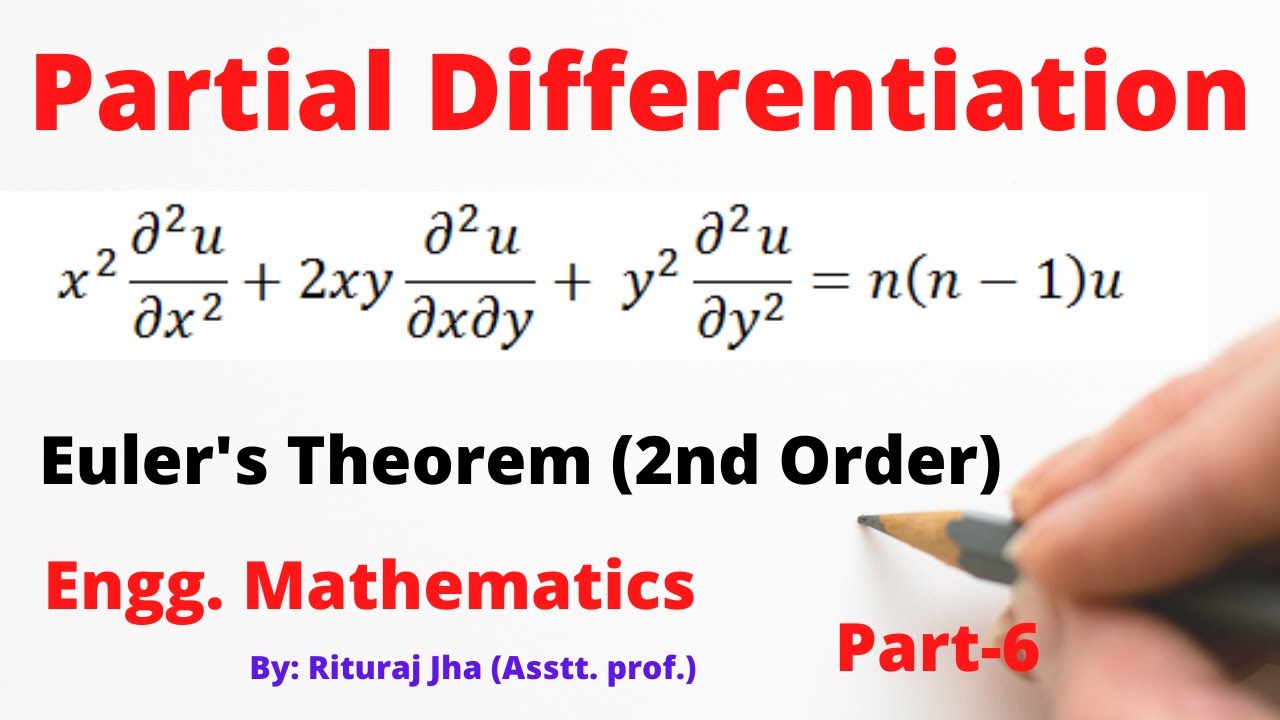 Euler's Theorem (2nd Order ) | Proof | Partial Differentiation| Engg. Mathematics | MDU |