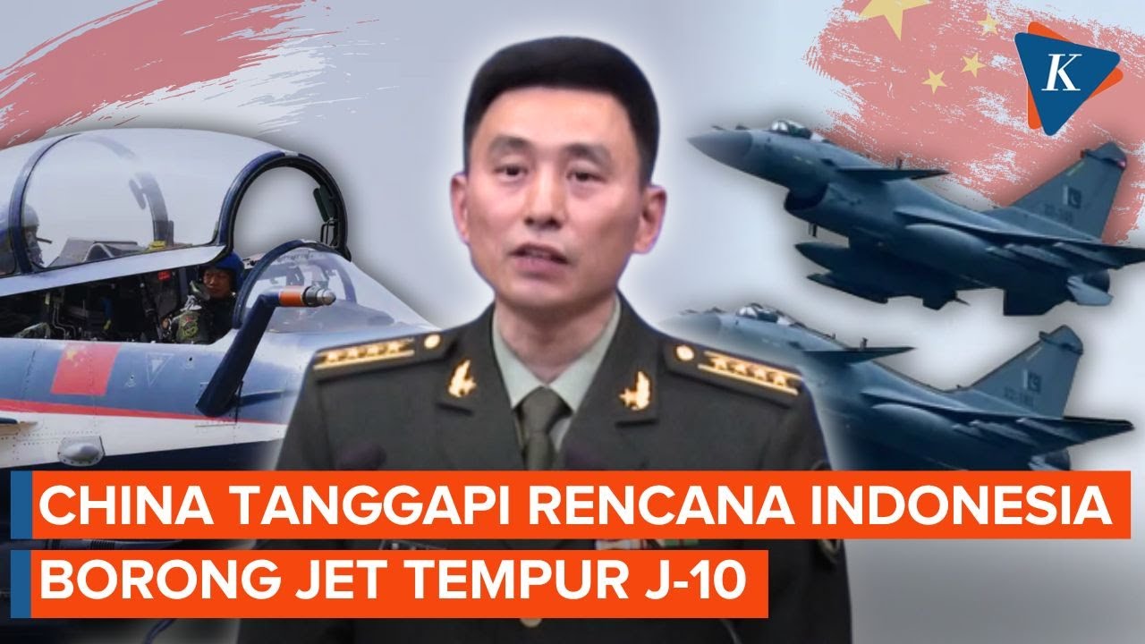 Respons China soal Rencana Indonesia Beli Jet Tempur J-10
