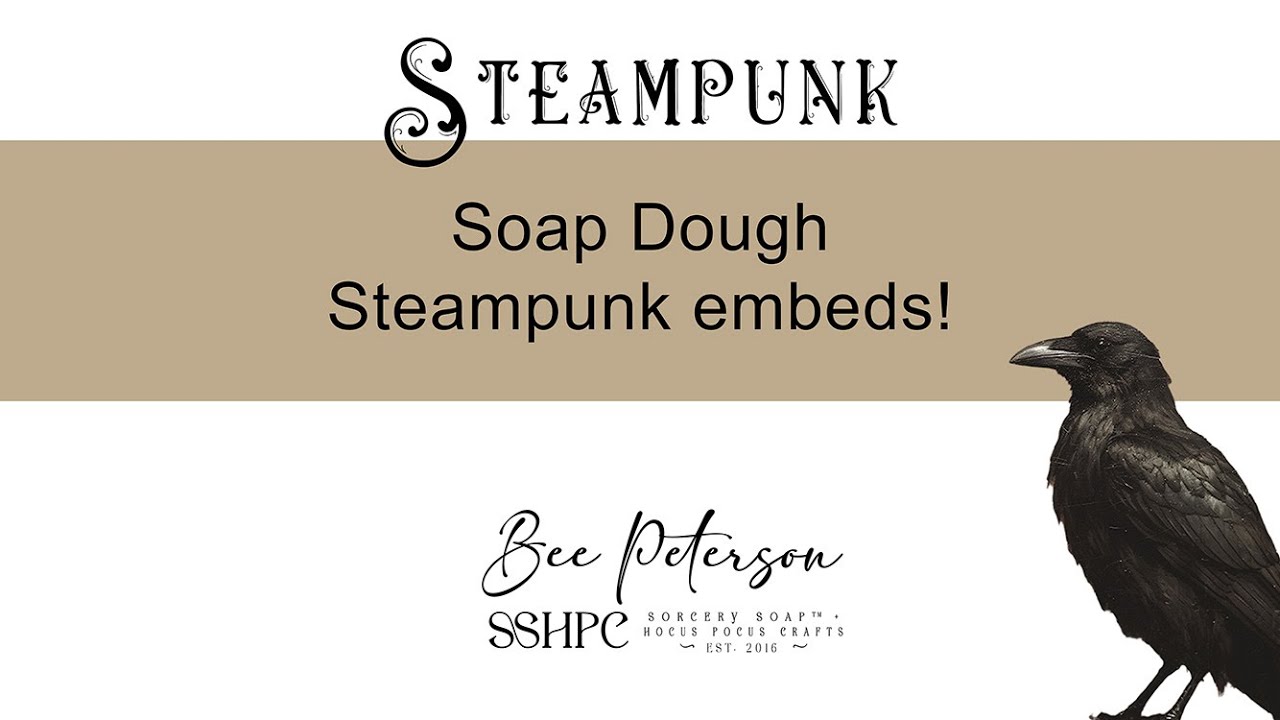 Steampunk Soap Embeds