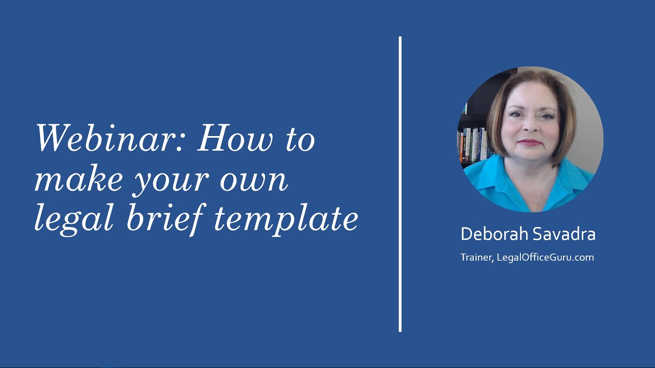 Webinar: How to create a template for a legal brief