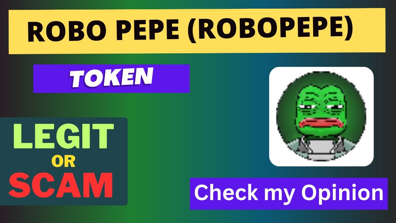 Is ROBO PEPE (ROBOPEPE) Token Legit or Scam ??