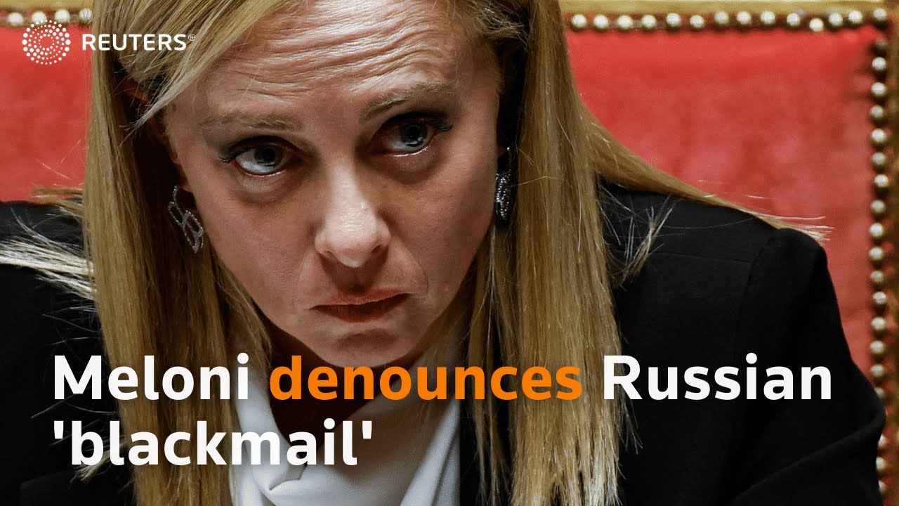 Italian PM Meloni sees tough times, denounces Russian 'blackmail'