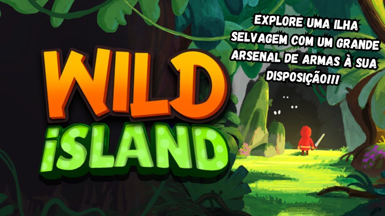 Colete Recursos, Elimine Seus Inimigos e Explore uma Ilha Misteriosa e Selvagem! - Wild Island