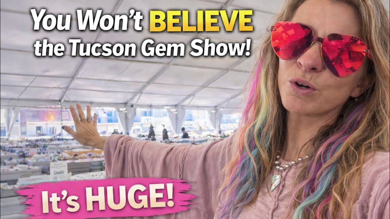 POV: Blow-Your-Mind Gem Show in Tucson. Virtual walk through.