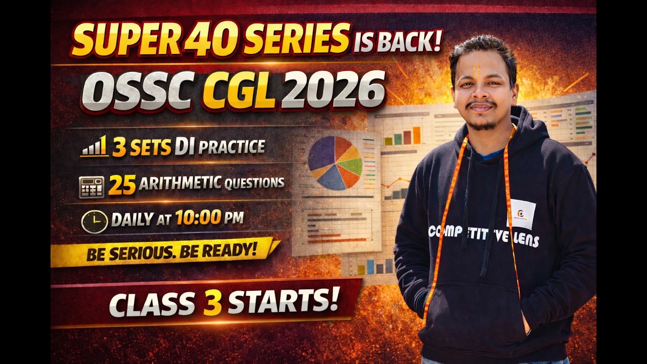 SUPER 40 for OSSC CGL 2026 | Data Interpretation + Arithmetic Questions | Complete Practice Session