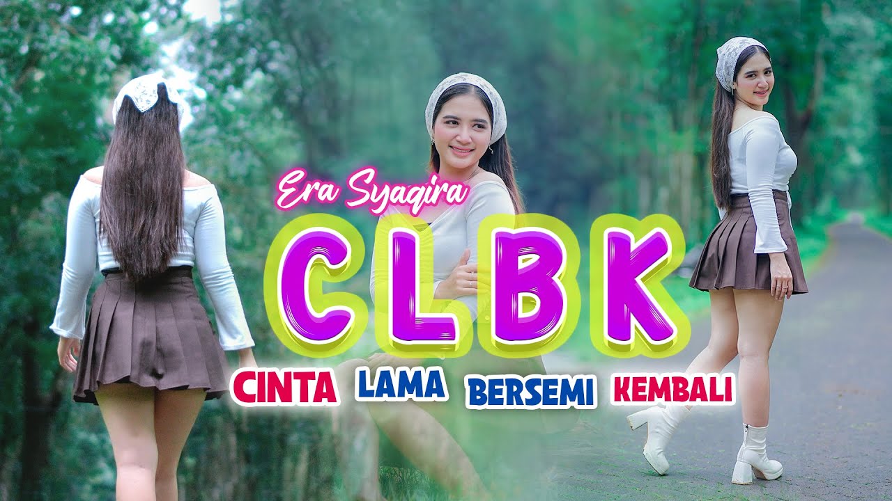 Era Syaqira - CLBK (dj remix)  //  CIUM LEWAT BELAKANG
