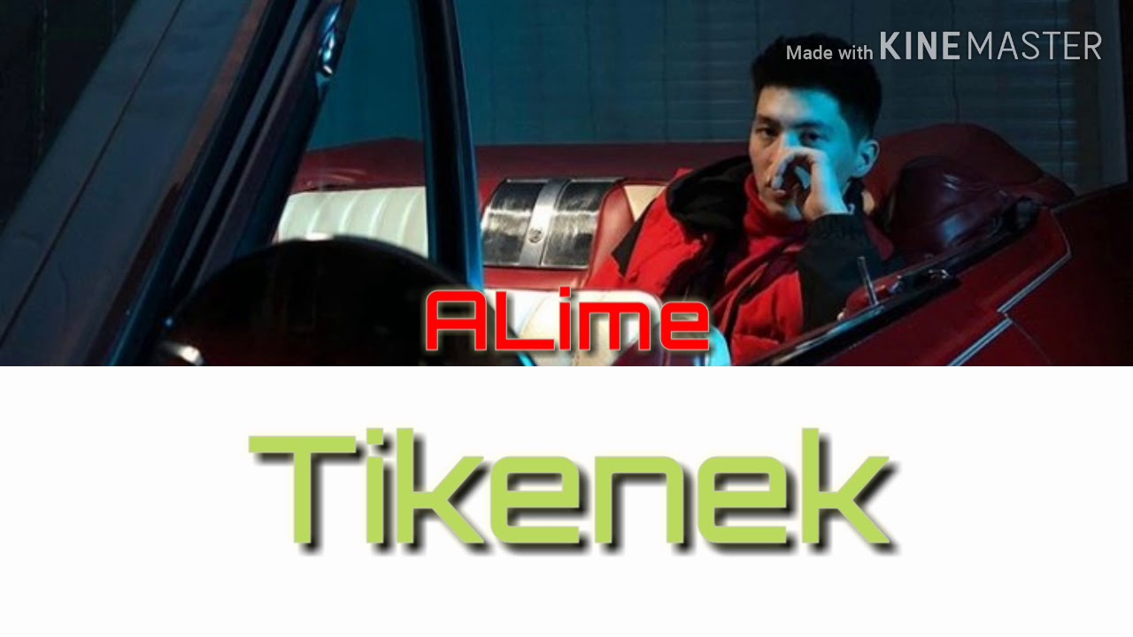 ALime - Tikenek [ текст, lyrics ]
