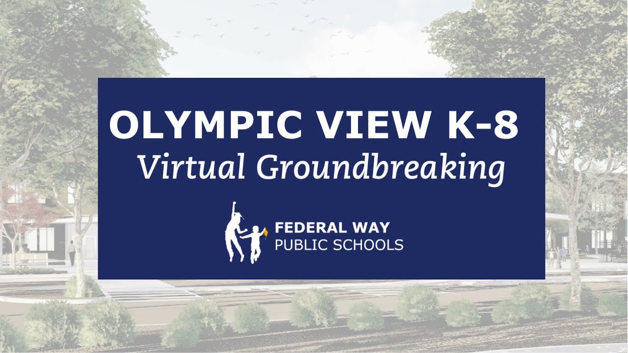 Olympic View Groundbreaking