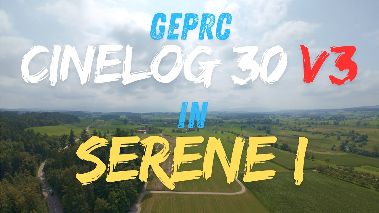 GEPRC CineLog30 V3 | Serene I