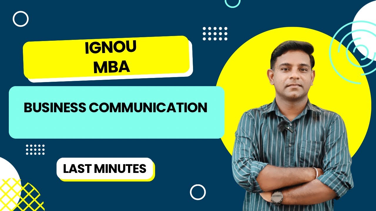 IGNOU (mmpc 07) MBA business communications 