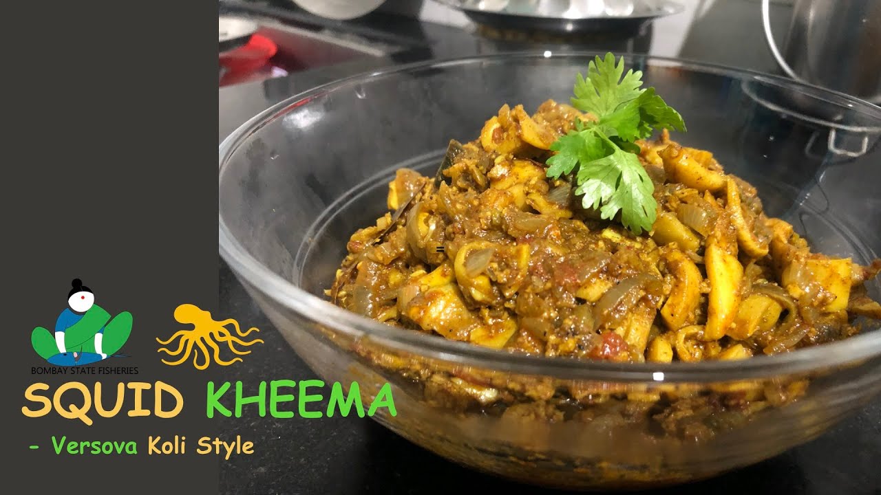 Squid Keema | Maklicha Kheema | Versova Koli Style
