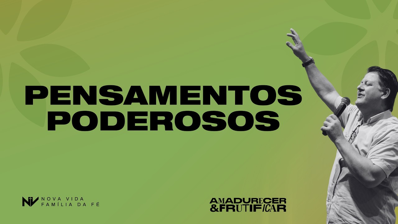 Pensamentos Poderosos | Pastor Marcos Alves
