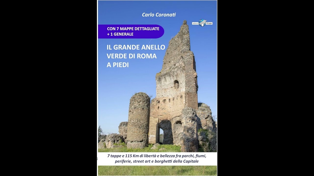 20260116 - Carlo Coronati - il grande anello verde di Roma