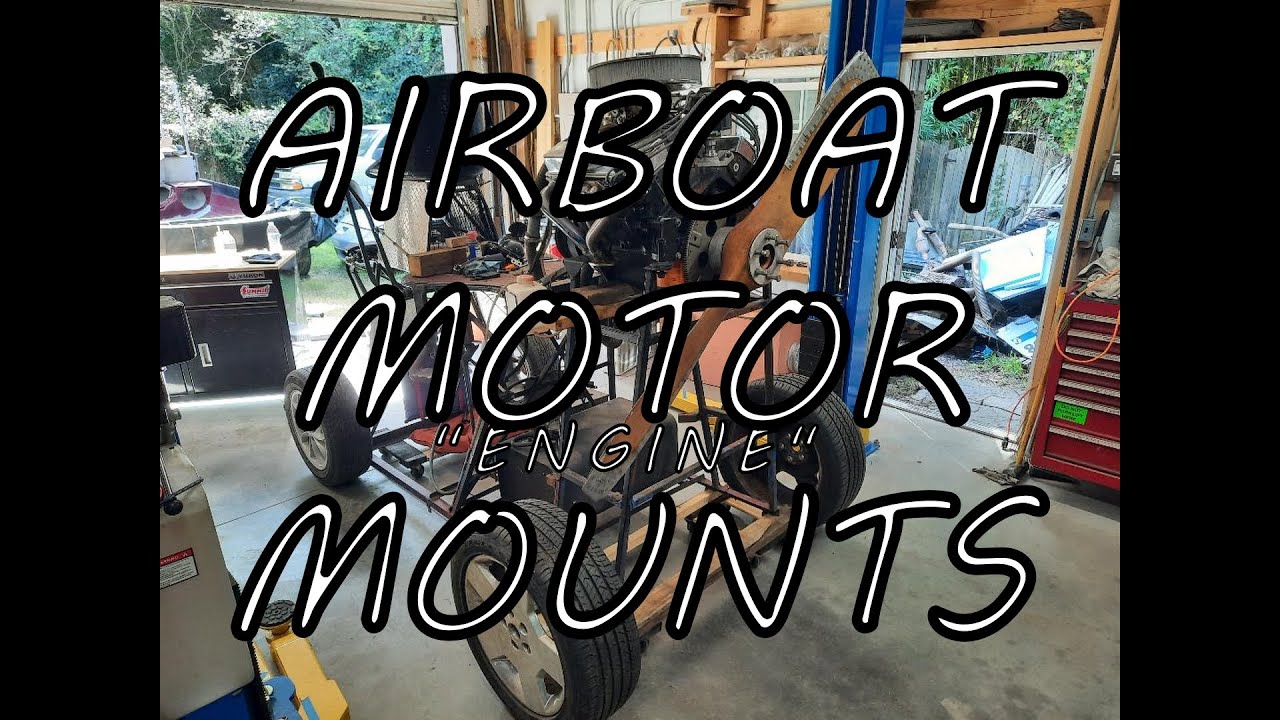 Airboat engine mounts - 350 direct drive Airboat rigging motor mounts. & P factor, SEE Video desc.