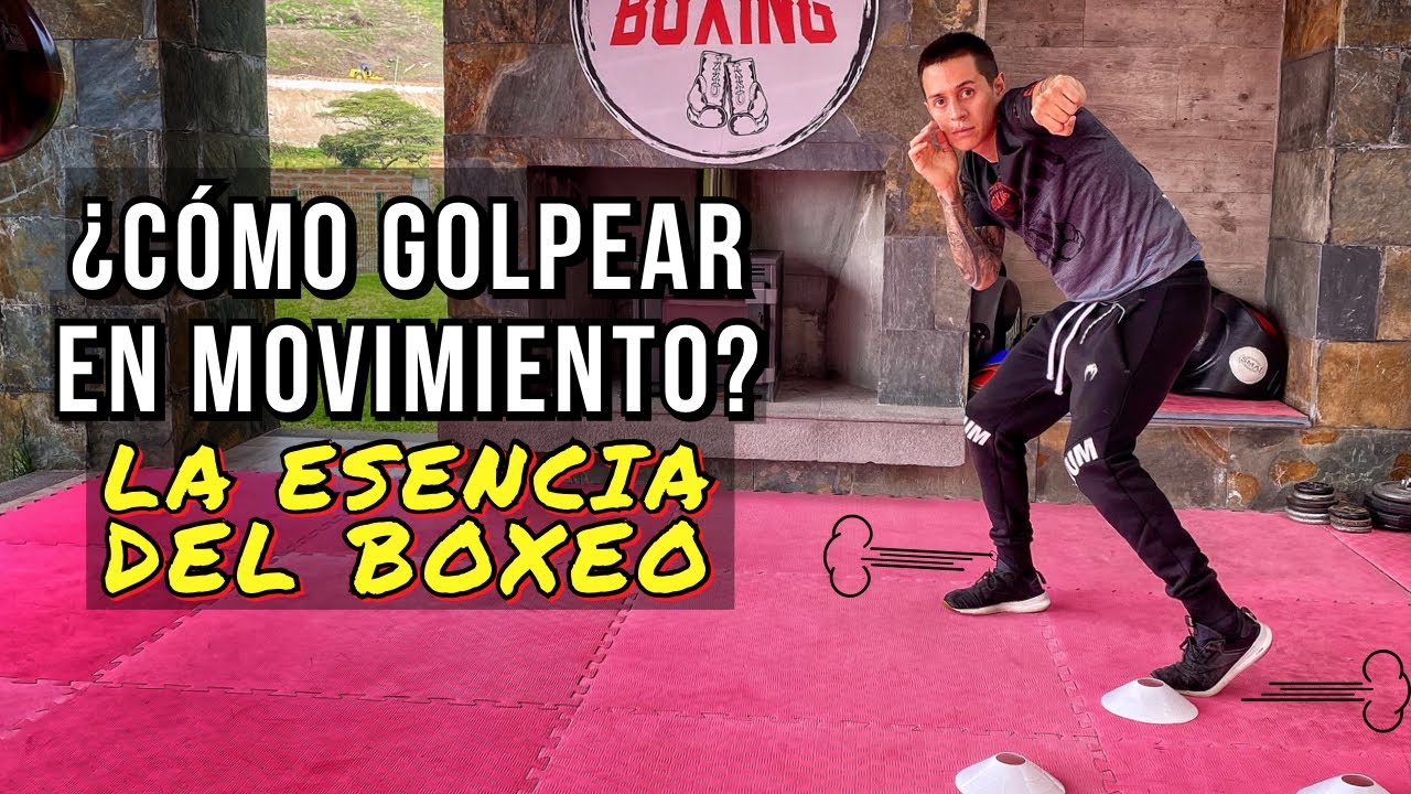 Aprende a Golpear en Movimiento: La esencia del Boxeo