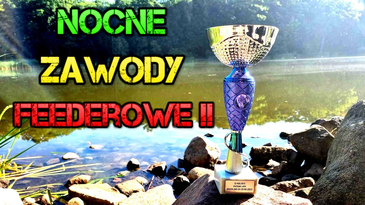 Moja Taktyka Na ?? Nocne Zawody Feederowe !! Klasyczny Feeder Na Pzw !! Wędkarstwo ! Method Feeder