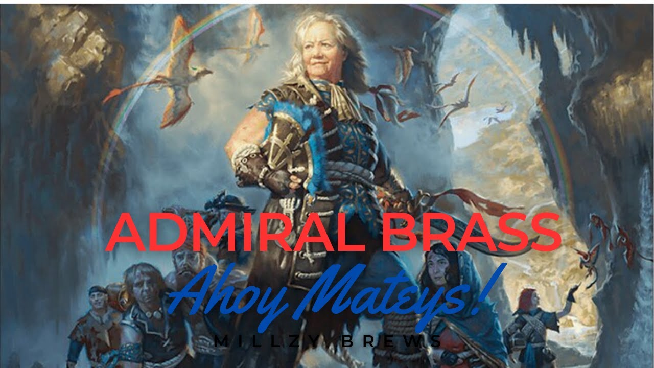 Admiral Brass, Unsinkable | Ahoy Mateys Upgrade | Deck Tech | Magic the Gathering EDH