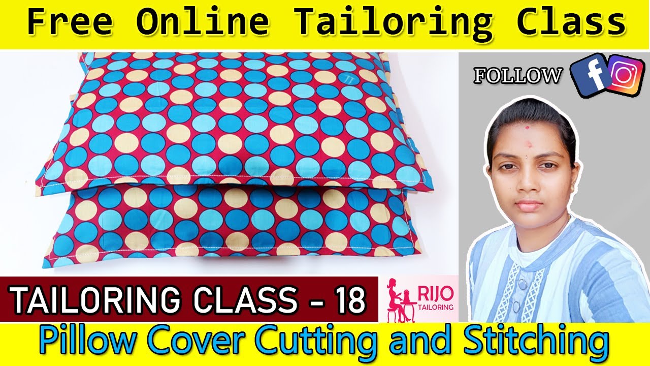 CLASS 18- Pillow Cover Cutting and Stitching | BASIC TAILORING CLASS | RIJO TAILORING | FREE CLASS