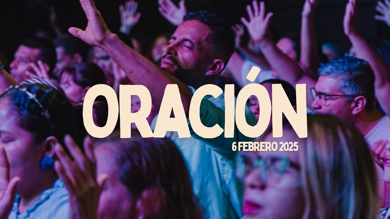 Oración | German Rangel | Manantial de Dios | 6 de Febrero 2025