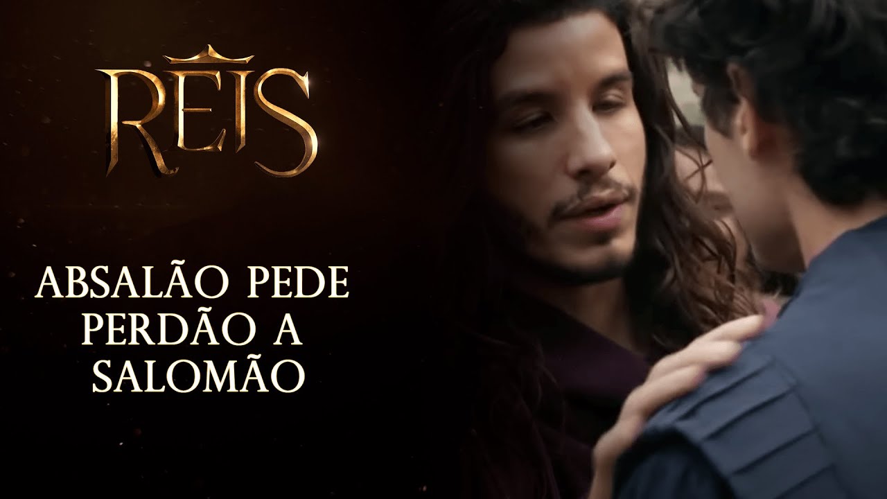 Reis - A Consequência | Absalão pede perdão a Salomão na frente de todos