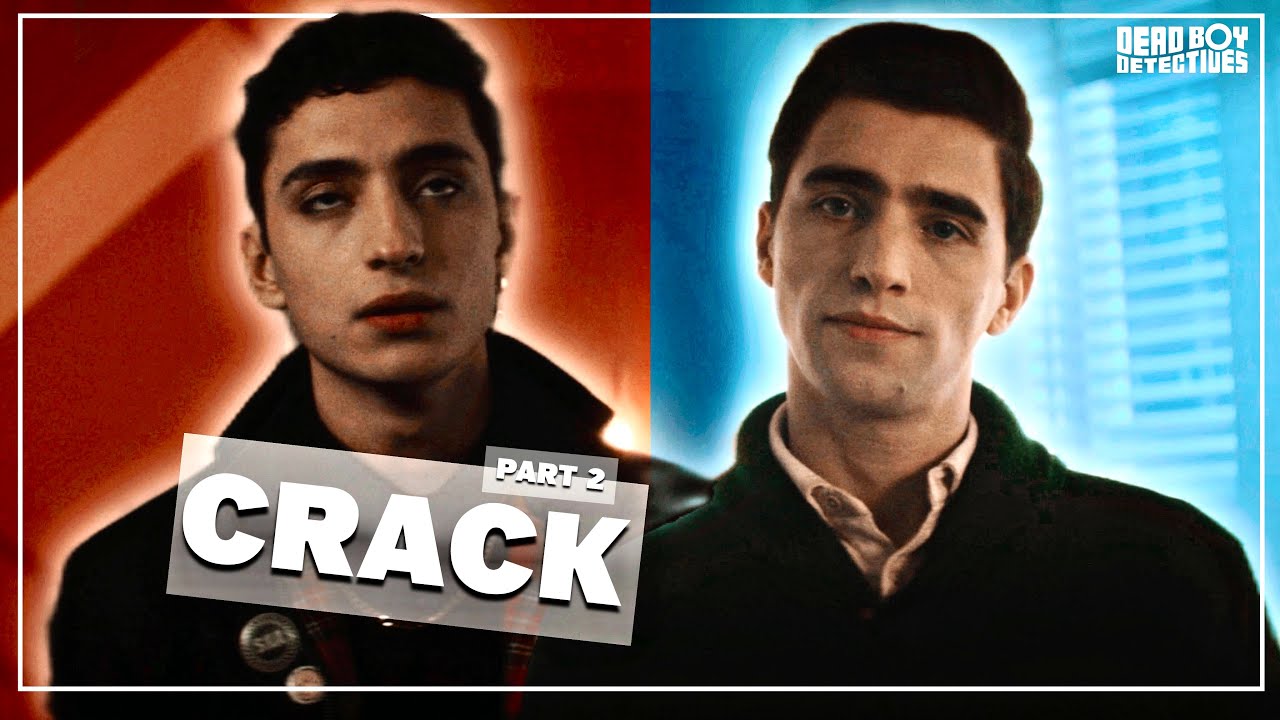 dead boy detectives - crack, pt.II