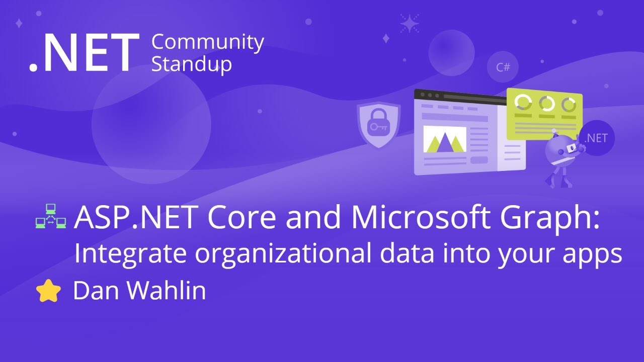 ASP.NET Community Standup - ASP.NET Core and Microsoft Graph