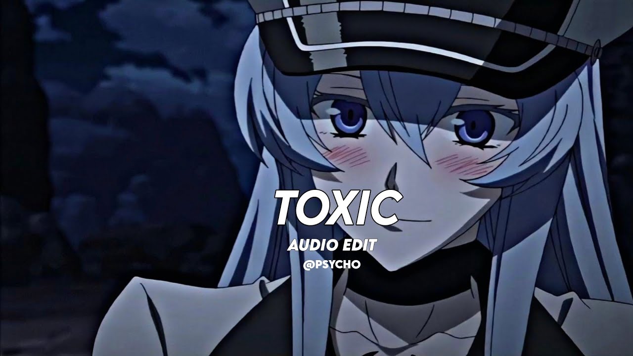 toxic - britney spears [edit audio]