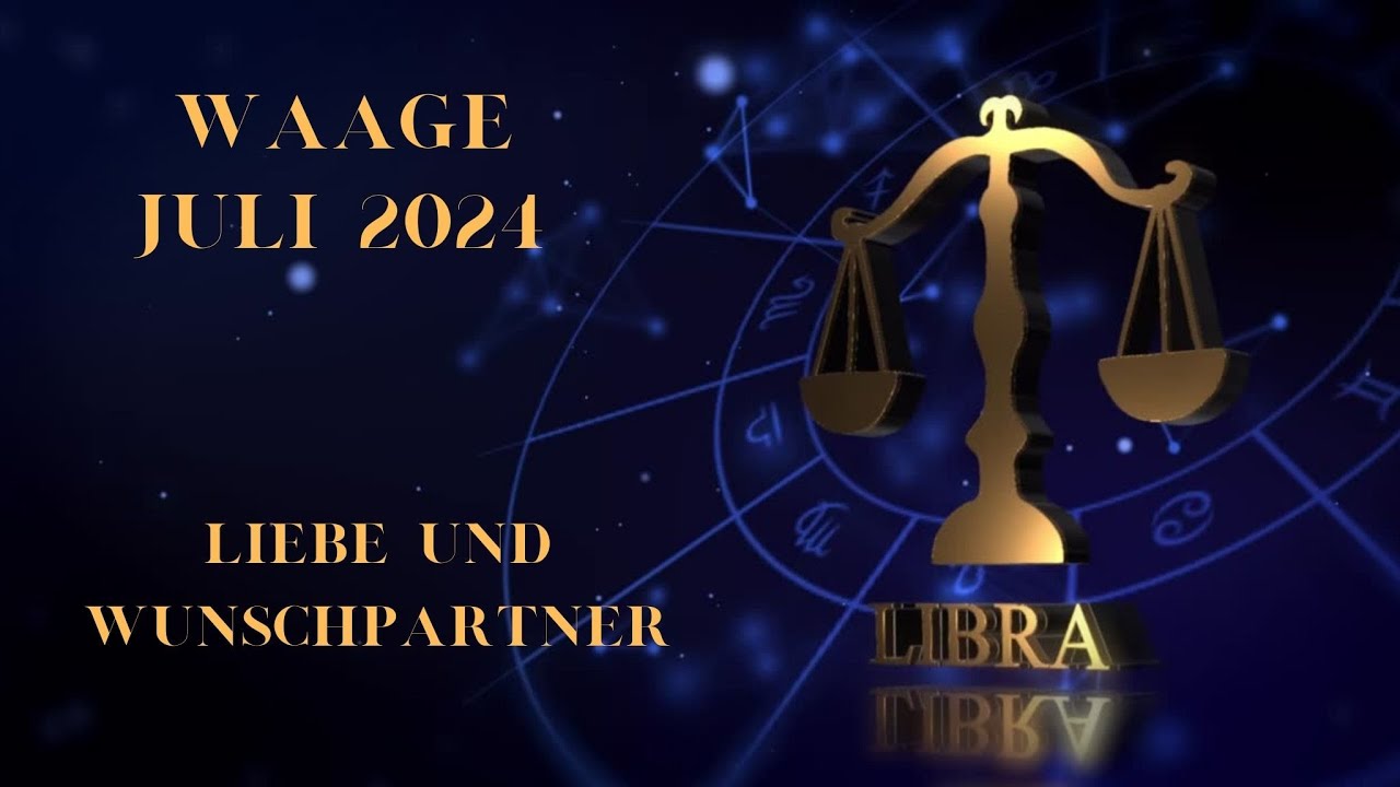 ♎💖Waage und die Liebe im Juli - Träume was das Zeug hält💖♎