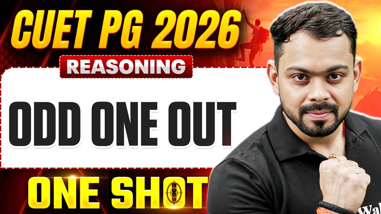 CUET PG Reasoning 2026 | ANALOGY | CUET PG Reasoning Odd One Out | One Shot Class