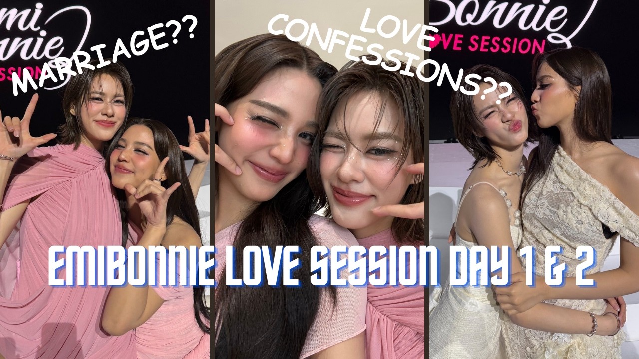 [ENG SUB] FIRST THAI GL PAIR WEDDING?? │SWEETEST MOMENTS FROM EMIBONNIE LOVE SESSION DAY 1&2