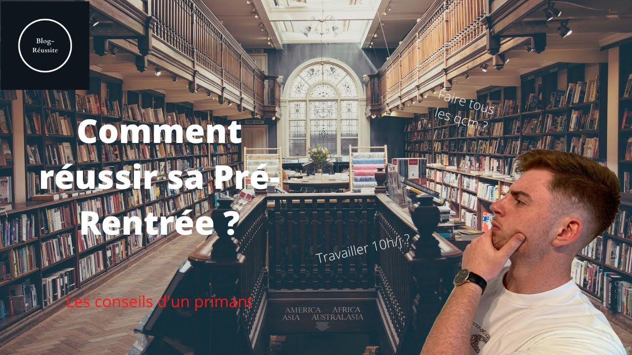 Comment réussir sa pré-rentrée de PASS ?