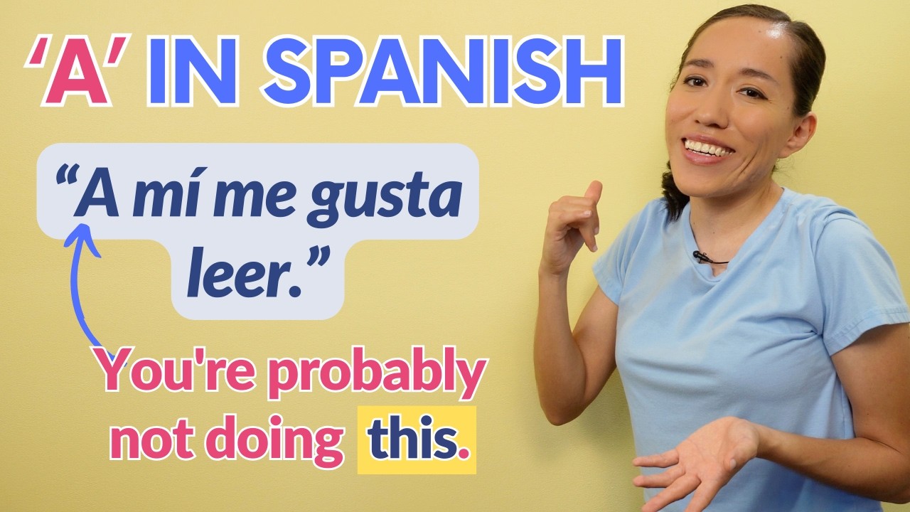 10 Ways to Use 'A' in Spanish: This 1 Words Confuses Most Learners