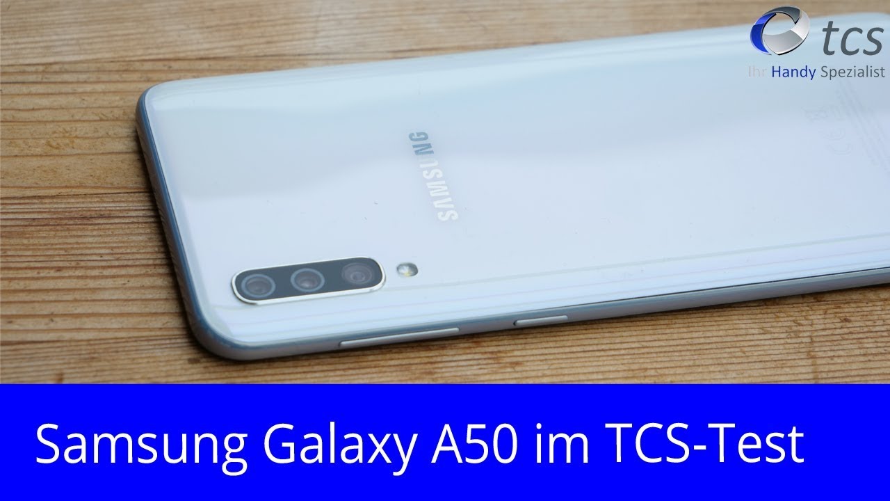 Samsung Galaxy A50 im TCS-Test - das bessere S10e?!