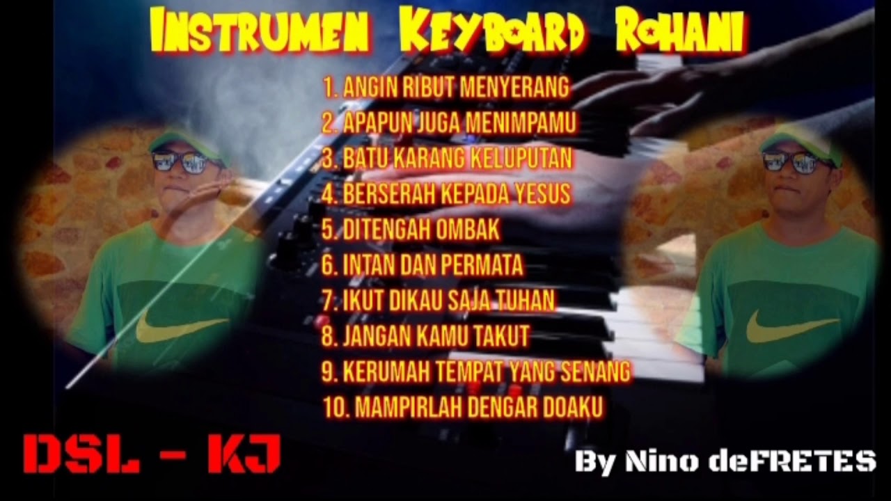 Instrumentalia Keyboard Rohani || Dua Sahabat Lama terbaik ||