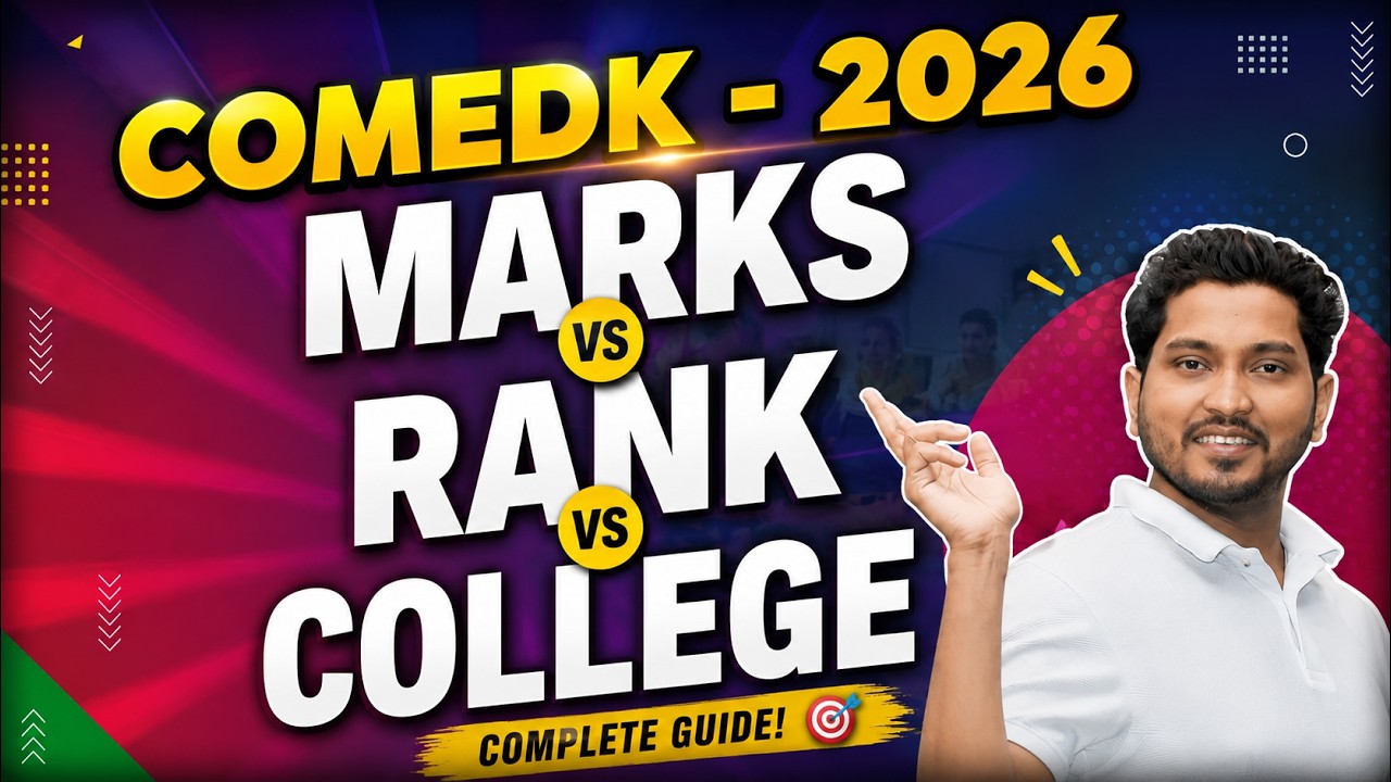 COMEDK Marks vs Rank vs College || How to select Best College according to Your Rank #comedk2026