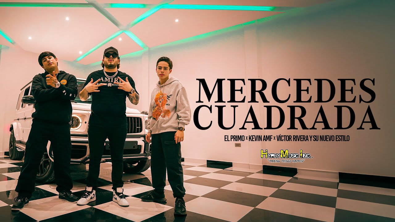 Mercedes Cuadrada - @ElPrimoelf @Kevin._AMF @VictorRiveraYSuNuevoEstilo (ViDEO OFiCiAL)