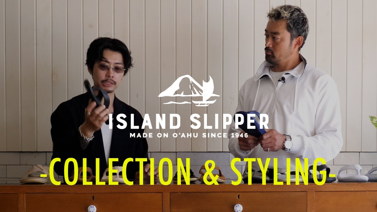 【ISLAND SLIPPER】レザーサンダルの代名詞。知られざる魅力とスタイリング紹介