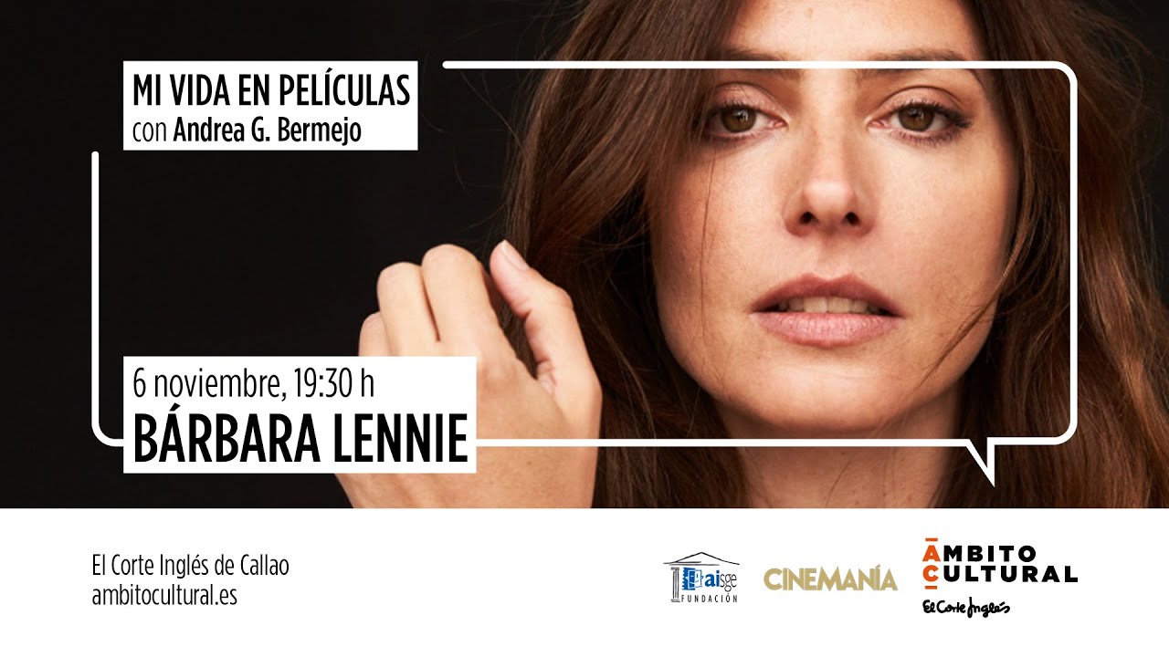 Mi vida en películas l Encuentro con Barbara Lennie